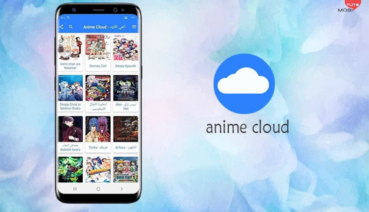 رابط تحميل انمي كلاودAnime Cloud للأيفون والأندرويد 2022